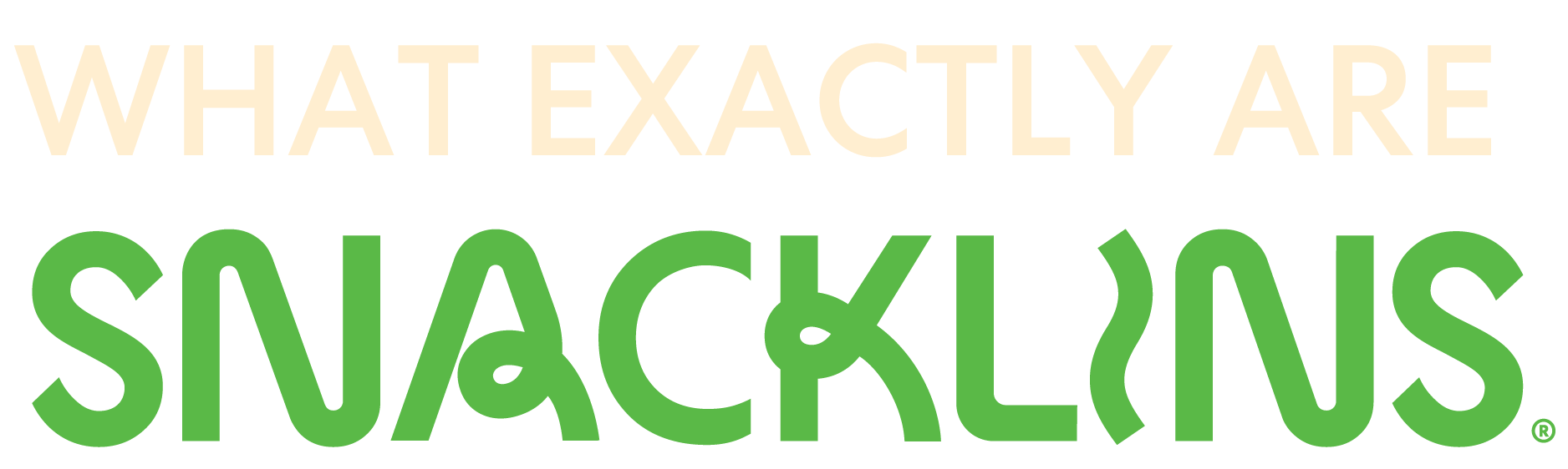 text asking what are snacklins